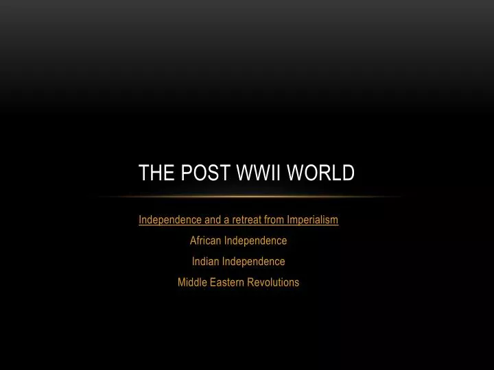 the post wwii world