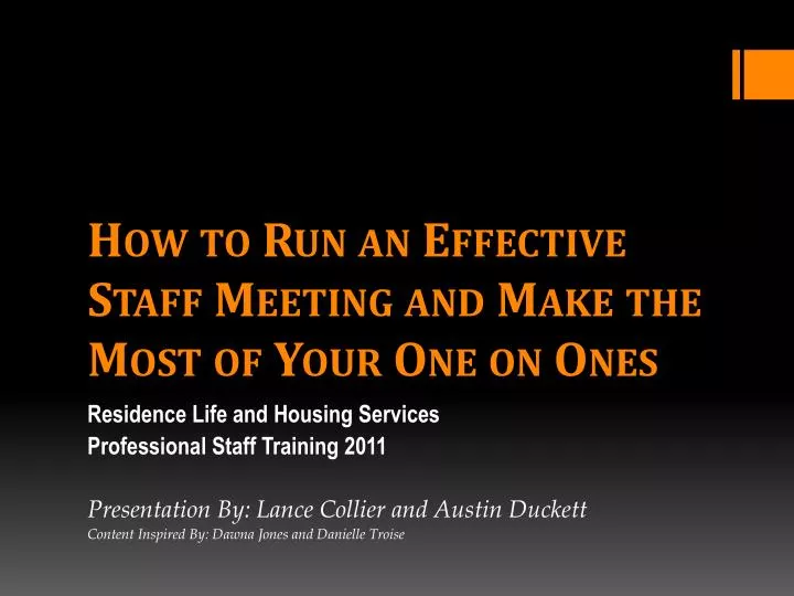 how to run an effective staff meeting and make the most of your one on ones