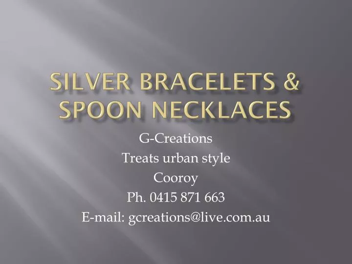 silver bracelets spoon necklaces