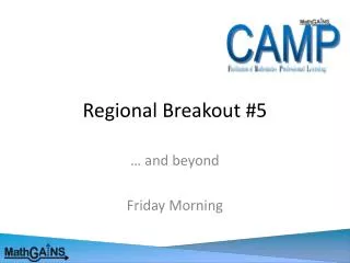 Regional Breakout #5