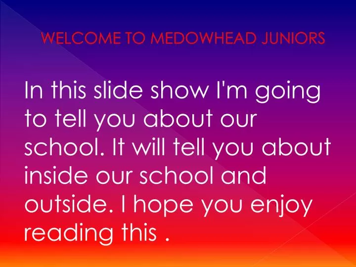 welcome to medowhead juniors