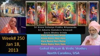 Hare Krsna Hare Krsna Krsna Krsna Hare Hare Hare Rama Hare Rama Rama Rama Hare Hare