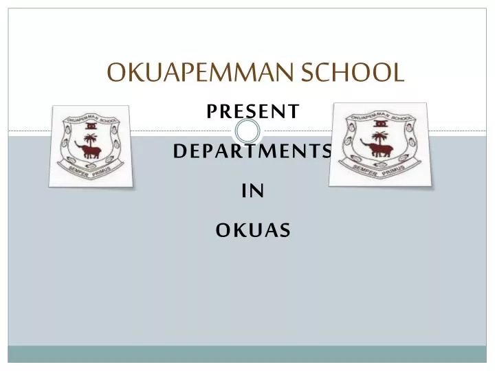 okuapemman school