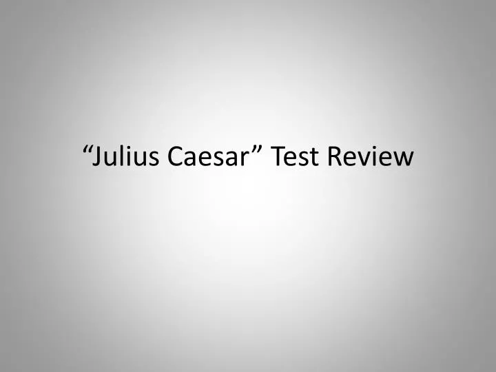 julius caesar test review