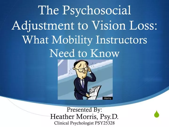the psychosocial adjustment to vision loss what mobility instructors need to know