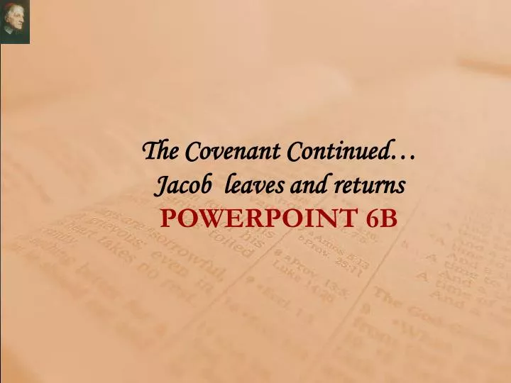 the covenant continued jacob leaves and returns powerpoint 6b