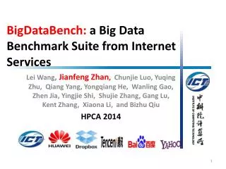 BigDataBench : a Big Data Benchmark Suite from Internet Services