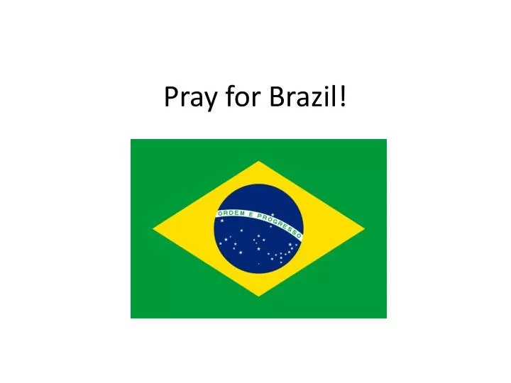 pray for brazil