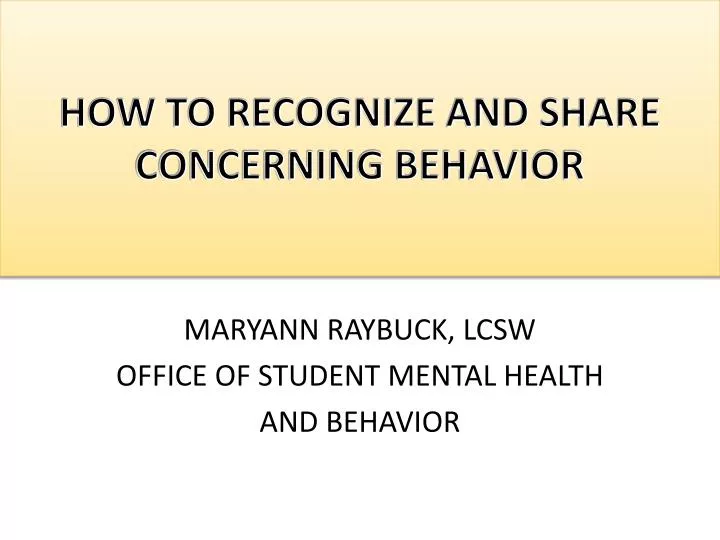 how to recognize and share concerning behavior