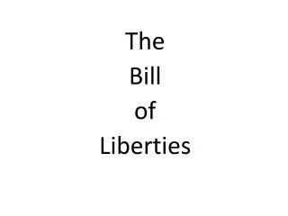 The Bill of Liberties