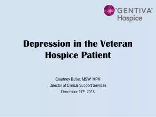 Depression in the Veteran Hospice Patient