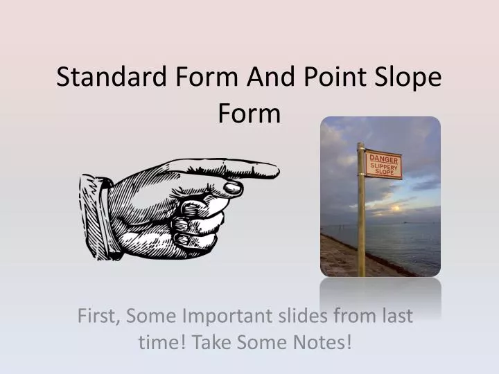 standard form and point slope form