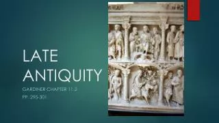 LATE ANTIQUITY