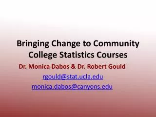 Bringing Change to Community College Statistics Courses
