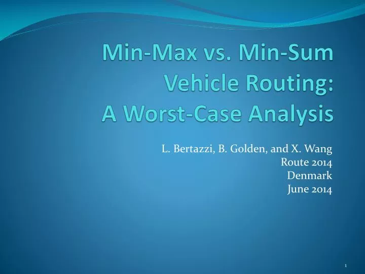 min max vs min sum vehicle routing a worst case analysis
