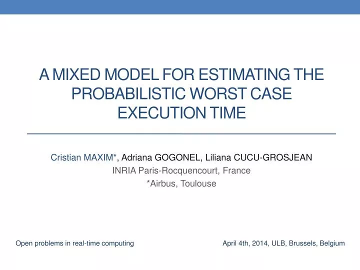 a mixed model for estimating the probabilistic worst case execution time