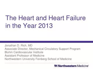 The Heart and Heart Failure in the Year 2013