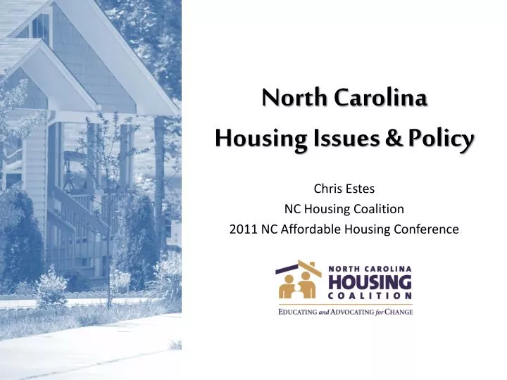 north carolina housing issues policy