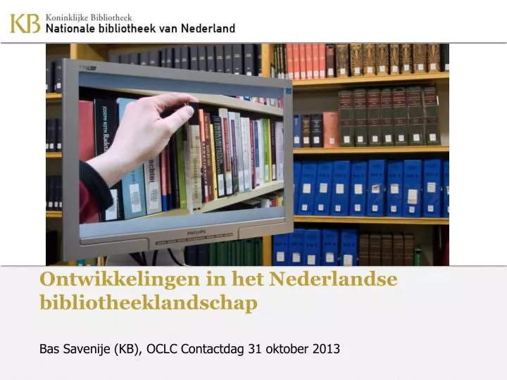 ontwikkelingen in het nederlandse bibliotheeklandschap