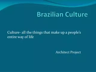 Brazilian Culture