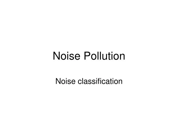 noise pollution