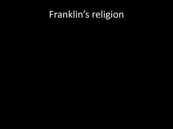 franklin s religion