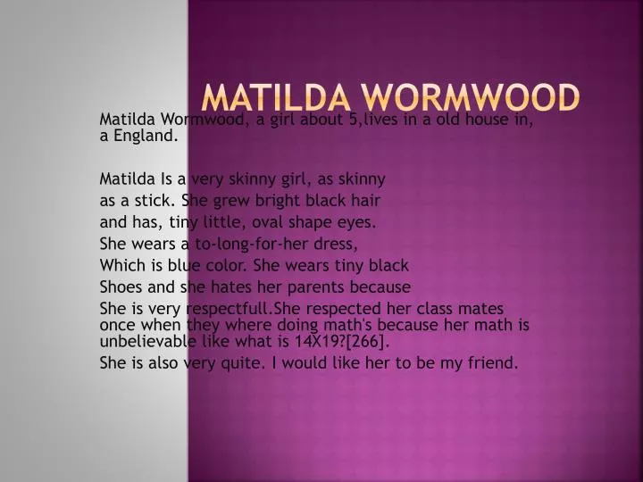 matilda wormwood