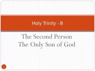 Holy Trinity - 8
