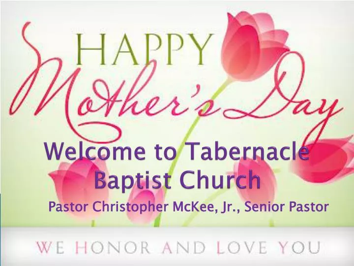 welcome to tabernacle baptist church