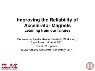 Improving the Reliability of Accelerator Magnets Learning from our failures