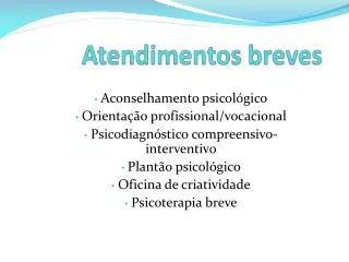 atendimentos breves