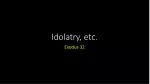 Idolatry, etc. - slide 1