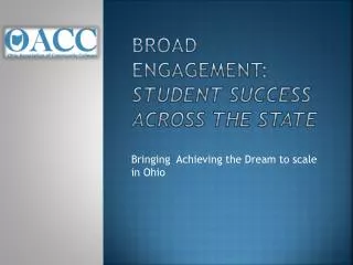 Broad engagement: student success across the state