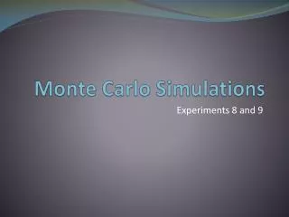 Monte Carlo Simulations