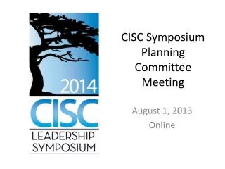 CISC Symposium Planning Committee Meeting