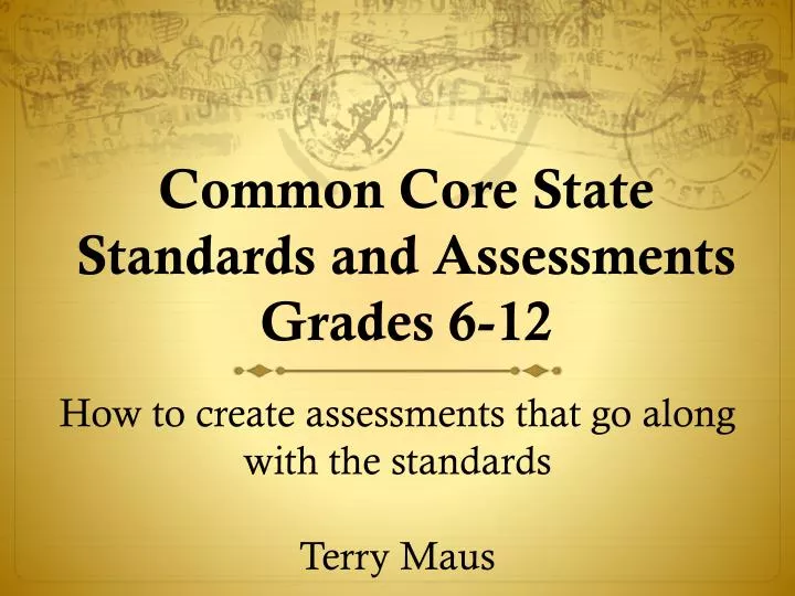 common core state standards and assessments grades 6 12