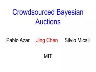 Crowdsourced Bayesian Auctions