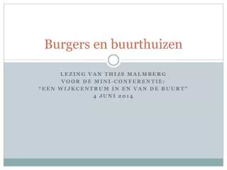 burgers en buurthuizen