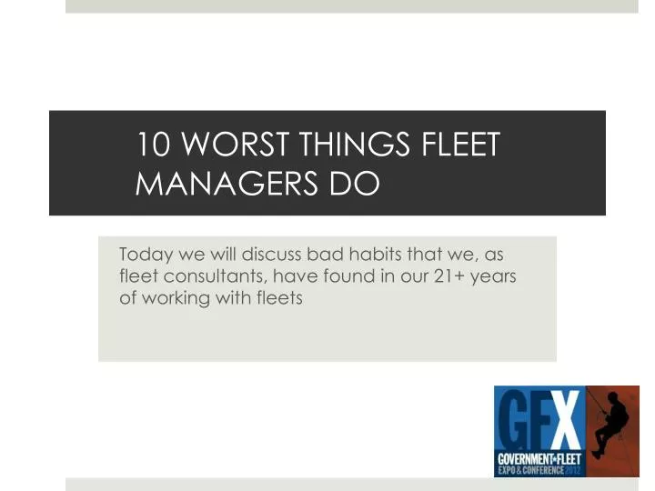 10 worst things fleet managers do