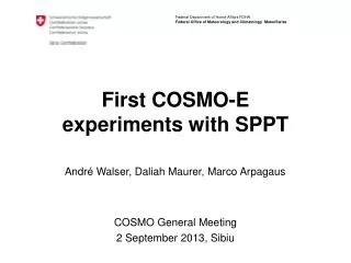 First COSMO-E experiments with SPPT