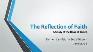 The Reflection of Faith