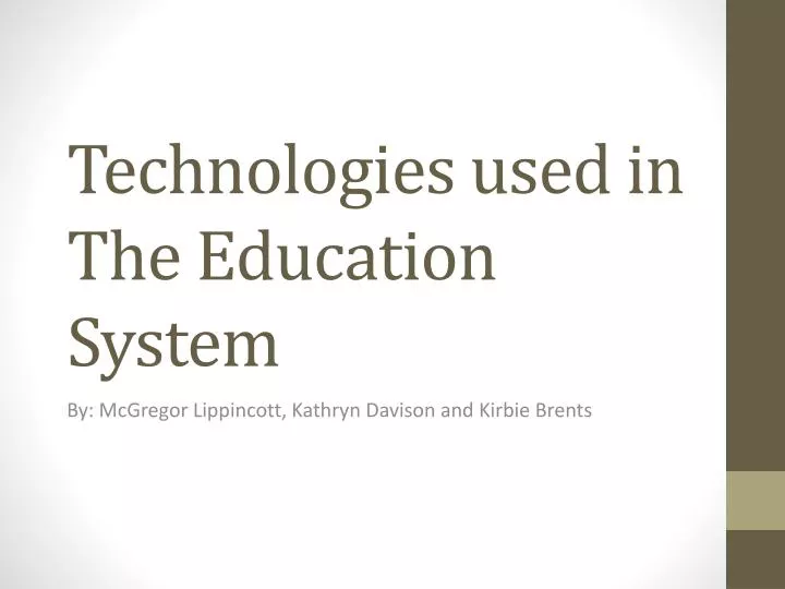 technologies used in the education system