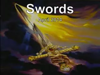 Swords April 2014