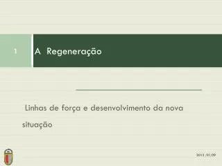 a regenera o