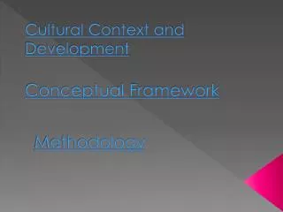 Cultural Context and Development