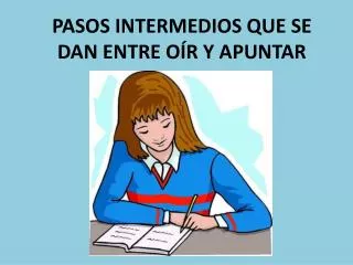 pasos intermedios que se dan entre o r y apuntar