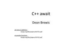 C++ await Deon Brewis