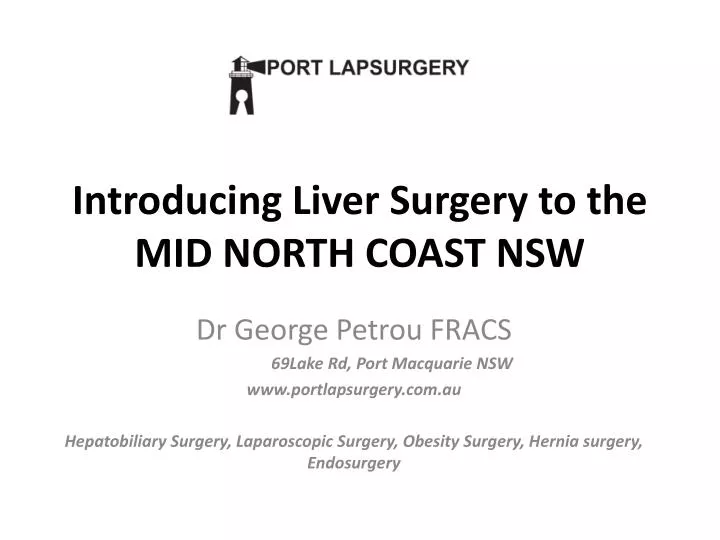 introducing liver surgery to the mid north coast nsw