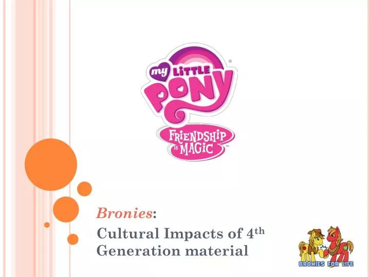 bronies cultural impacts of 4 th generation material
