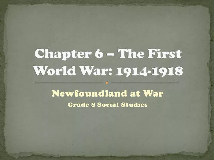 chapter 6 the first world war 1914 1918